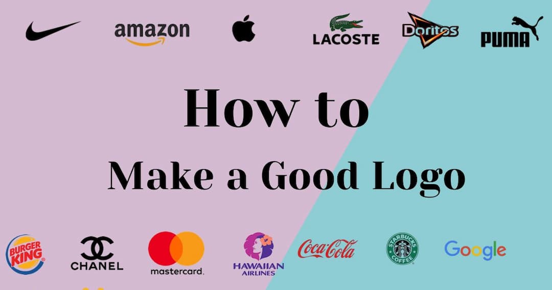 How To Make a Good Logo: 5 Logo Design Tips